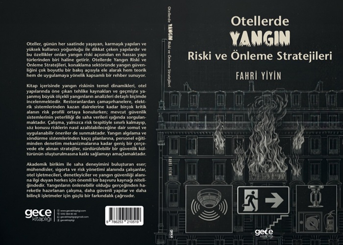 Otellerde Yangın Riski ve Önleme Stratejileri Kitabı Yayınlandı