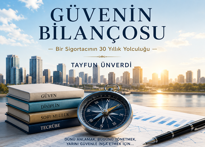 güvenin bilançosu taydun ünverdi sigorta sözcü haber